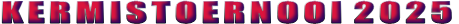 KERMISTOERNOOI 2025